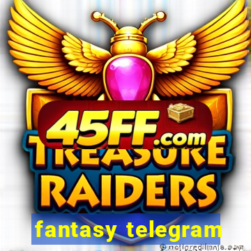fantasy telegram